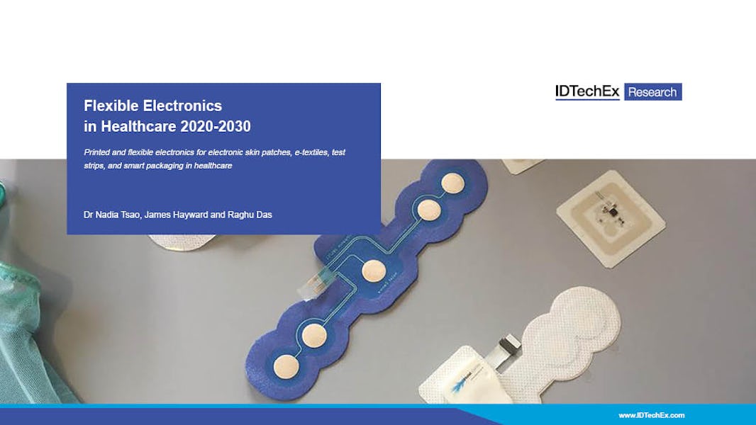 Flexible Electronics in Healthcare 2020-2030